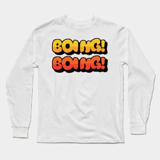 BOING! BOING! Long Sleeve T-Shirt